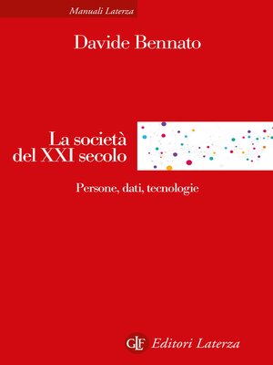 cover image of La società del XXI secolo